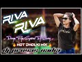 Riva Riva Durga Puja Special Hot Dholki Mix It S Dj Provas Basu Nadia