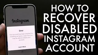 How To Recover a Disabled Instagram Account! (2021)