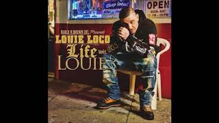 Louie Loco   13 Northern Cali Up Top