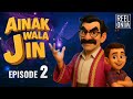 Ainak Wala Jin By Reelwind Episode 02