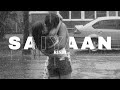 Saiyaan Kailash Kher Slowed Reverbed