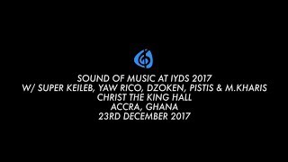 Gyidi - Sound of Music (Live Performance)