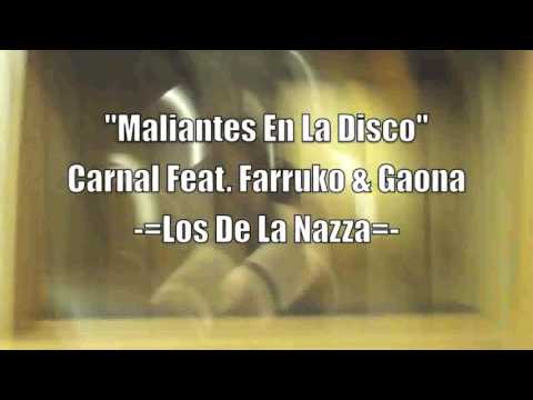 Carnal Feat. Gaona & Farruko | Maliantes en la disco Preview 1 (Prod. By Musicologo & Menes)