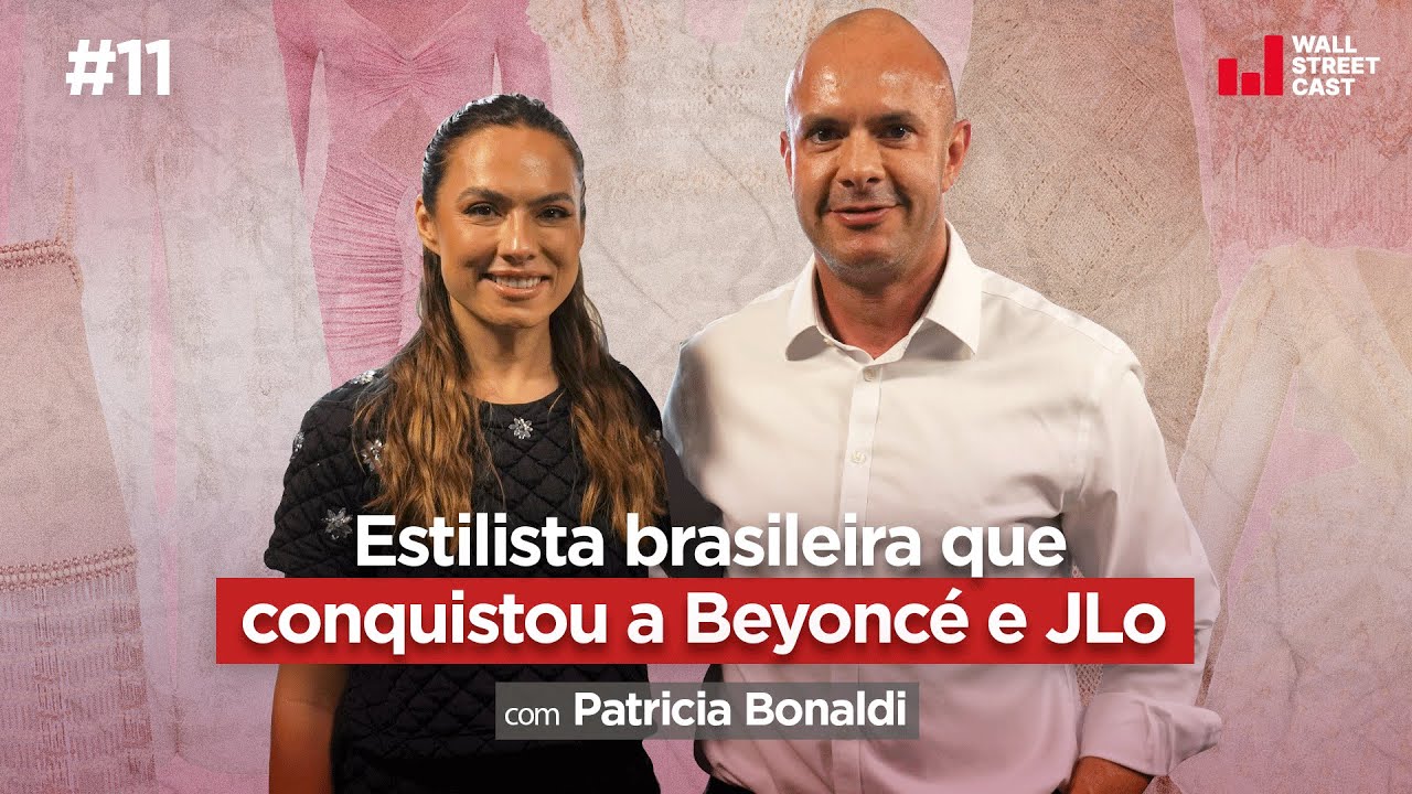 CEO da PatBo conta como grife cresceu sem investidores, com Patricia Bonaldi - Wall Street Cast 11