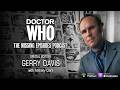 Doctor Who The Missing Episodes Podcast Gerry Davis With Anthony Clark