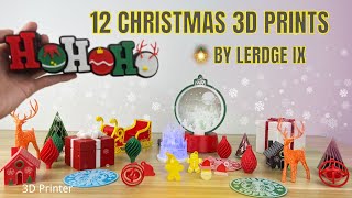 12 Cool Christmas 3D Prints 2023| 3D Printing ideas Printed by Lerdge-iX 3D Printer