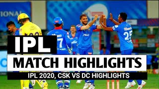 HIGHLIGHTS : CSK vs DC IPL 2020 FULL MATCH HIGHLIGHTS