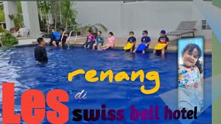 Swiss belhotel pangkal pinang //audrey aura wafie les renang bersama om pepeng