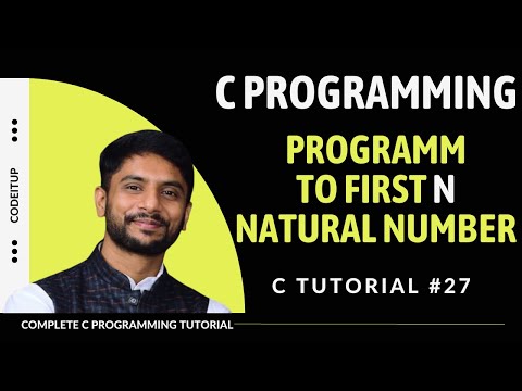 C Program to Print first N Natural Numbers In Hindi
