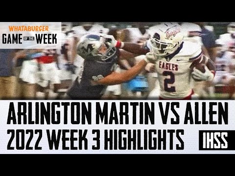 Allen at Arlington Martin - 2022 Week 3 DFW High School Football Game of the Week