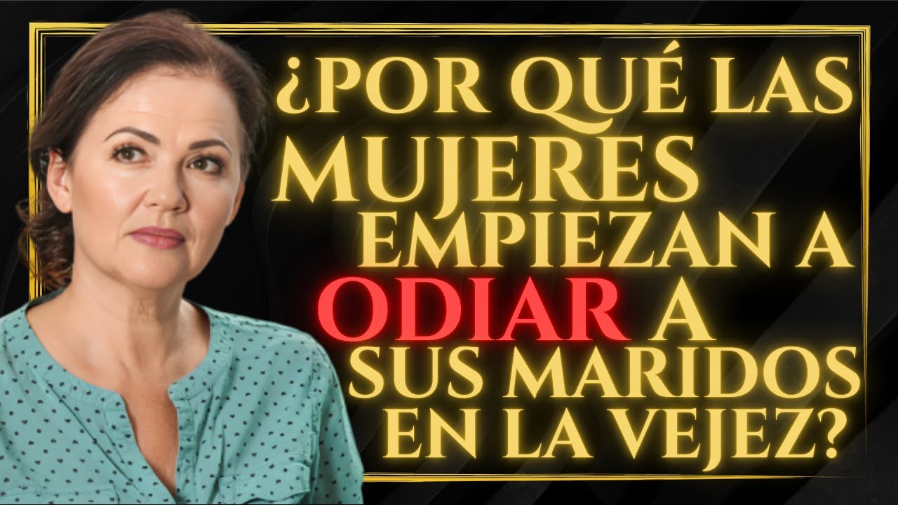 👩🏼‍🦳 ¿Por qué LAS MUJERES se ALEJAN de sus MARIDOS al ENVEJECER? LA RAZÓN es muy PRÁCTICA