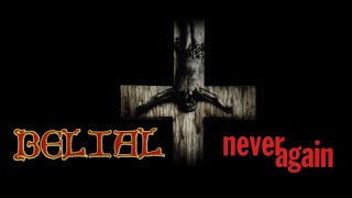 Belial - Never Again (1993) [HQ] FULL ALBUM