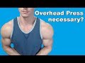 Is OHP necessary for big shoulders?