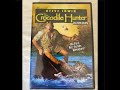 Opening To The Crocodile Hunter Collision Course DVD 2021