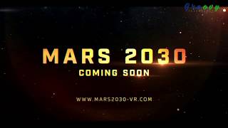 The Mars 2030 VR Gameplay | Experience takes all the stakes out of a Mars mission