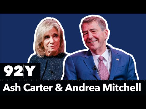 Former Secretary of Defense Ash Carter with Andrea Mitchell: Global Hot Spots