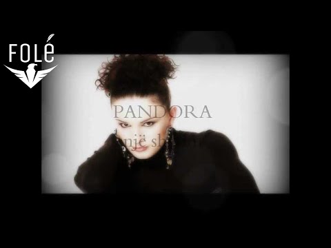 PANDORA - Nje shikim