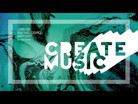 Rafael Osmo - Airtight (E&G Remix)