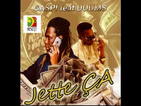 Gaspi Feat Doums Jette ça