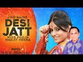 Desi Jatt Remix Miss Pooja Harjit Heera Jind Bains Latest Punjabi Song 2025 Superhit