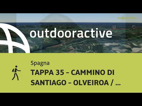 TAPPA 35 - CAMMINO DI SANTIAGO - OLVEIROA / MUXIA - il 19 maggio 2023, 06:34