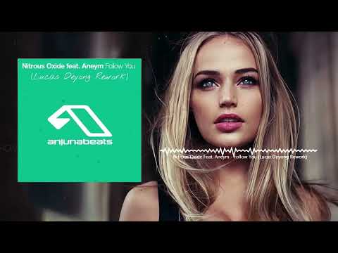 Nitrous Oxide Feat. Aneym - Follow You (Lucas Deyong Rework) [ FREE DOWNLOAD ]