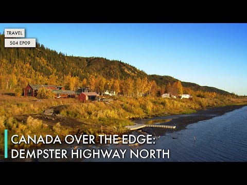 Canada Over The Edge: Dempster Highway north