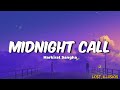 Harkirat Sangha Midnight Call Lyrics Tu Aa Chijji Meri Trendingsong Viral