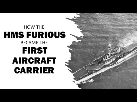 HMS Furious  | The First Aircraft Carrier