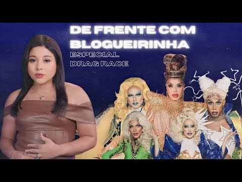 REAGINDO AO DE FRENTE COM BLOGS ESPECIAL DRAG RACE