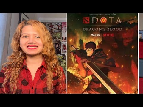 DOTA Dragon's Blood review | Netflix Original  Anime show