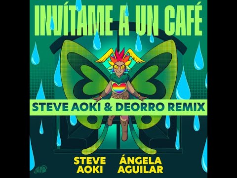 Invitame A Un Cafe - Angela Aguilar Ft. Steve Aoki & Deorro