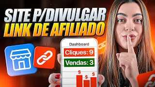 🤯 Novo site gratuito para divulgar link de afiliado