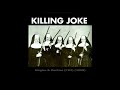 Killing Joke - Sanity Insane Singles Rarities