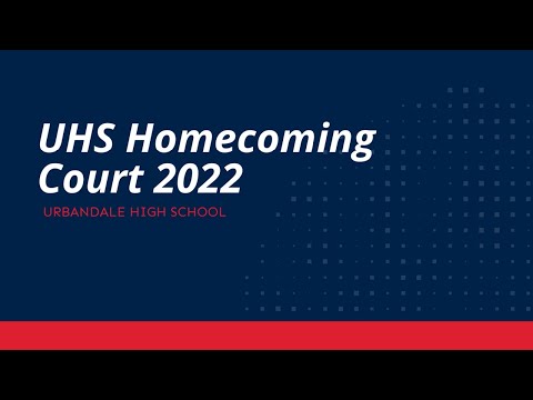2022 UHS Homecoming Court