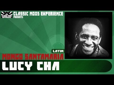 Mongo Santamaria - Lucy Cha (1961)