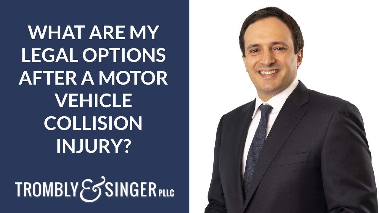 What Are My Legal Options After a Motor Vehicle Collision Injury?