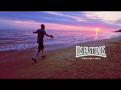 LOS FASTIDIOS - This is how it feels (Official Videoclip - 2023)