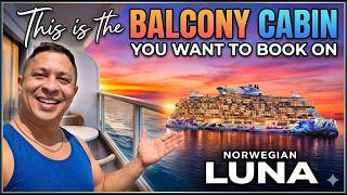 THIS is the BALCONY CABIN YOU Want to BOOK on NORWEGIAN LUNA!!! (#13124)