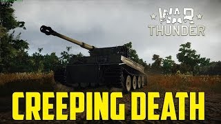 War Thunder Ground Forces - Creeping Death