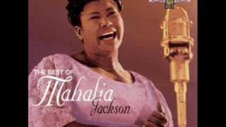 Move On Up A Little Higher | Mahalia Jackson