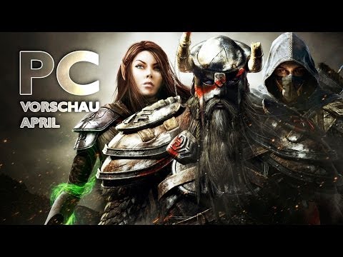 Die interessantesten PC-Spiele im April 2014 | Monatsvorschau