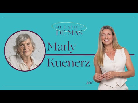 Marly Kuenerz: Las Leyes del Inconsciente | Mi Latido de Más