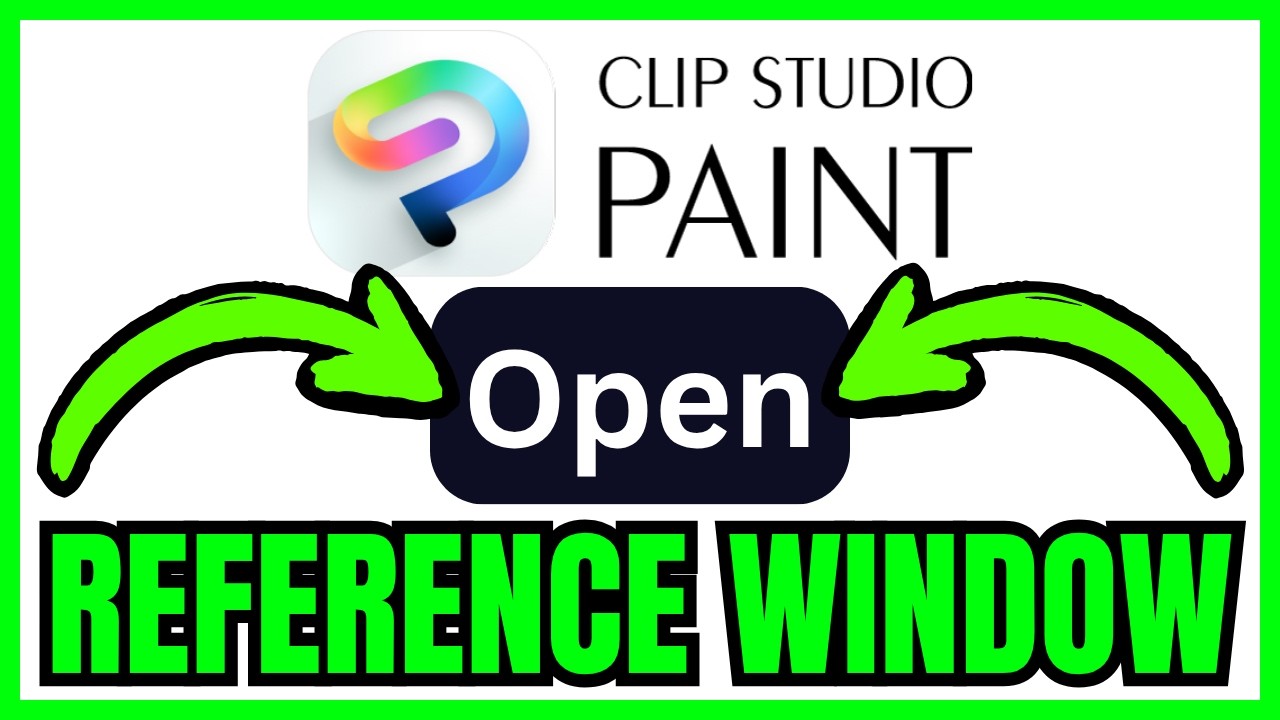 How To OPEN REFERENCE WINDOW In Clip Studio Paint (QUICK & EASY) 2026