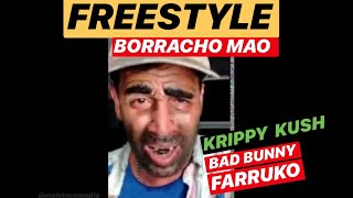 PARODIA Krippy Kush FREESTYLE Borracho Mao / Melvin Comedia Vazquez