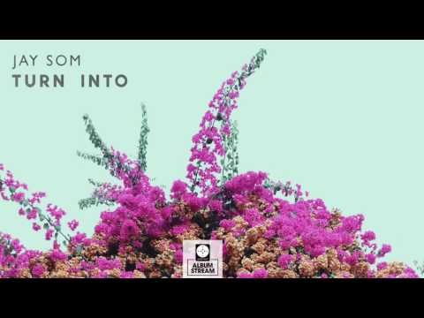 Jay Som - Turn Into [FULL ALBUM STREAM]