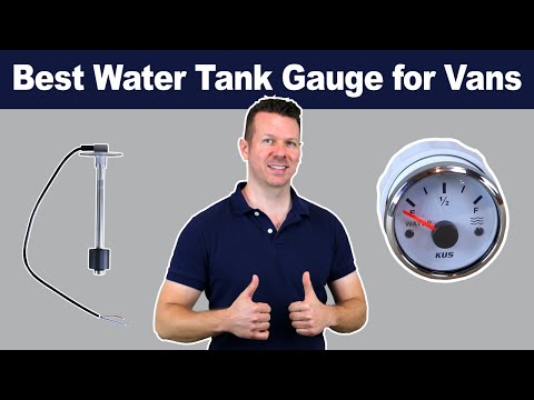 The Best Water Tank Gauge for Van Conversions? | KUS Tank Gauge and Sender Unit Explained