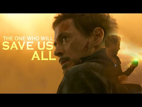 Tony Stark | The one who will save us all
