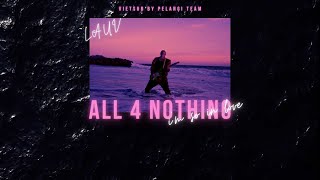 [Vietsub + Lyrics] All 4 Nothing (I'm So In Love) - Lauv