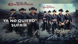 Ya No Quiero Sufrir Lyrics  Translation